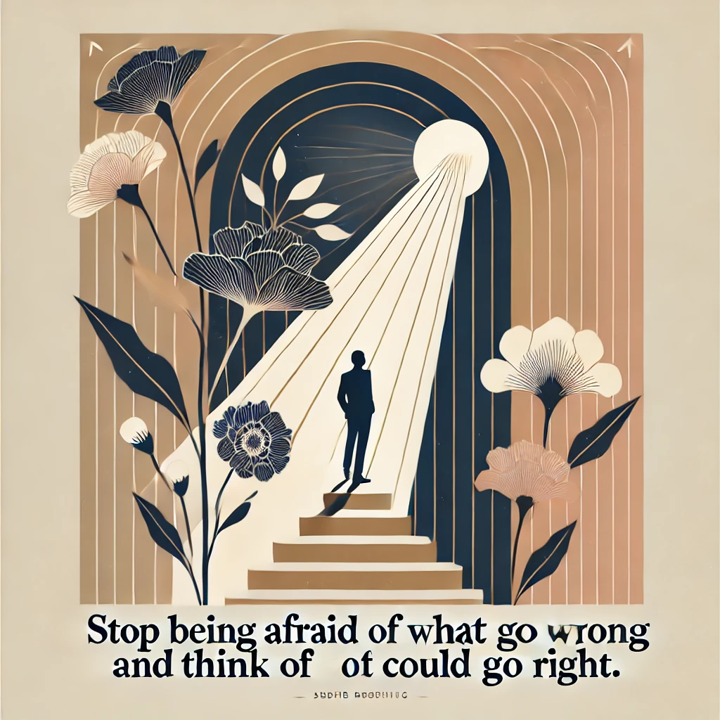 恐れから希望へ：失敗ではなく成功の可能性に目を向ける名言
