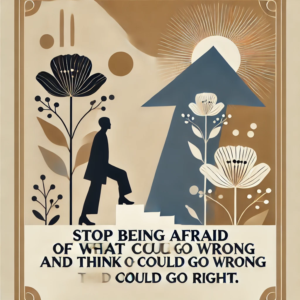 恐れから希望へ：失敗ではなく成功の可能性に目を向ける名言